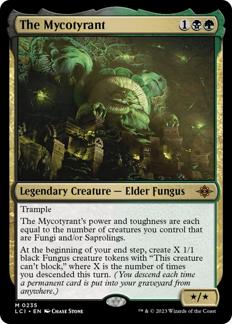 The Mycotyrant [The Lost Caverns of Ixalan] | Good Games North