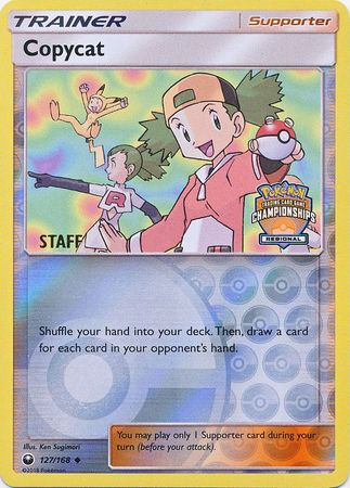 Copycat (127/168) (Regional Championship Promo Staff) [Sun & Moon: Celestial Storm] | Good Games North