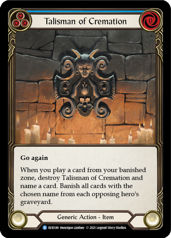 Talisman of Cremation [EVR189] (Everfest)  1st Edition Cold Foil | Good Games North
