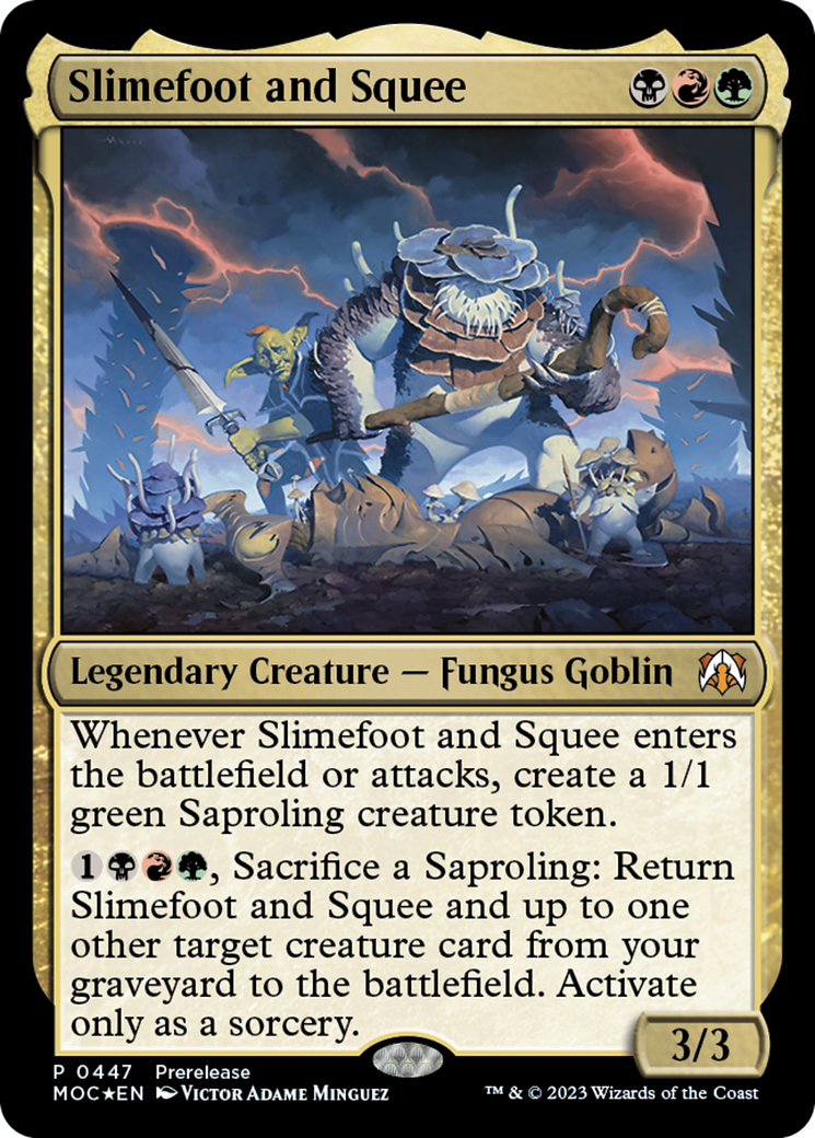 Slimefoot and Squee [March of the Machine Commander Prerelease Promos] | Good Games North