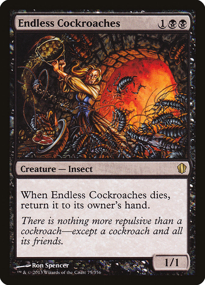 Endless Cockroaches (Commander 2013)  | Good Games North