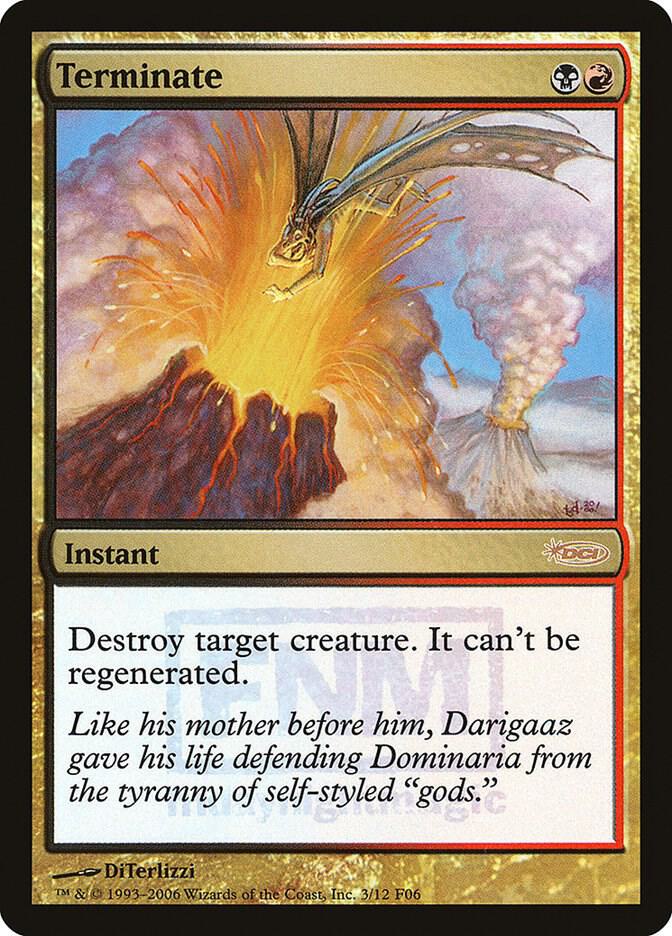 Terminate (FNM Promos)  - Foil | Good Games North