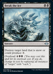Break the Ice [Modern Horizons 2] | Good Games North