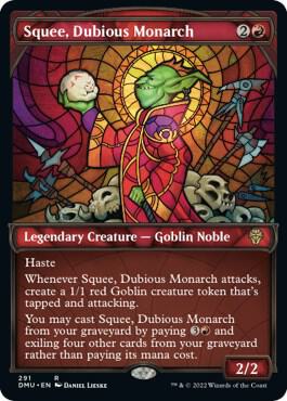 Squee Dubious Monarch Showcase (Dominaria United)  | Good Games North
