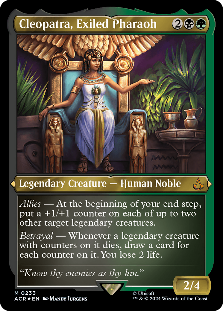 Cleopatra, Exiled Pharaoh (Foil Etched) [Assassin's Creed] | Good Games North