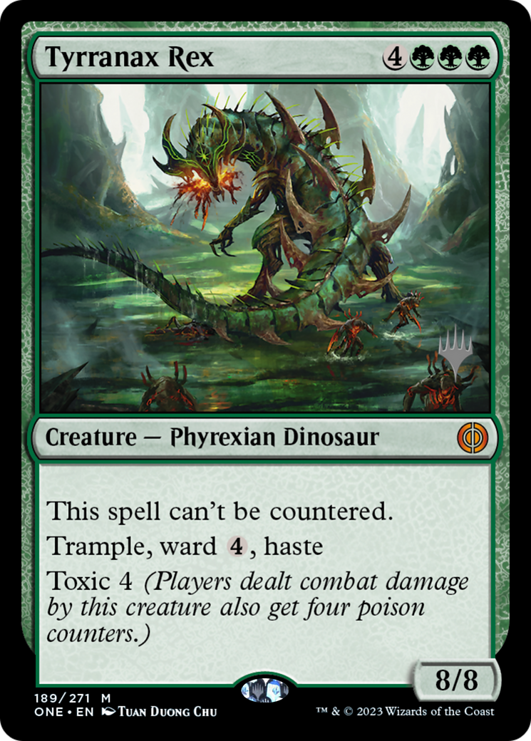 Tyrranax Rex (Promo Pack) [Phyrexia: All Will Be One Promos] | Good Games North
