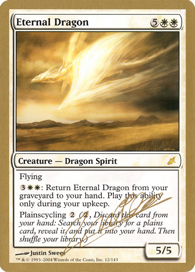 Eternal Dragon (Julien Nuijten) [World Championship Decks 2004] | Good Games North