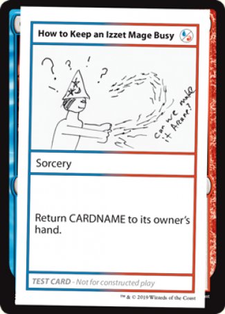 How to Keep an Izzet Mage Busy (2021 Edition) [Mystery Booster Playtest Cards] | Good Games North