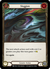 Sloggism (Blue) [U-WTR223] (Welcome to Rathe Unlimited)  Unlimited Rainbow Foil | Good Games North