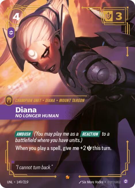 Diana - No Longer Human 149/219 (Unleashed)  - Foil | Good Games North