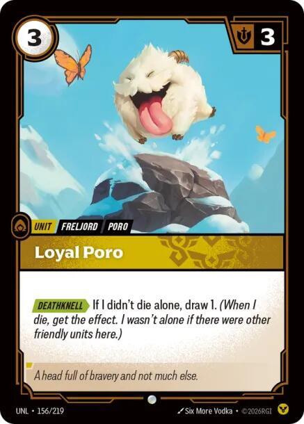 Loyal Poro 156/219 (Unleashed)  | Good Games North