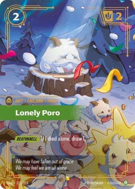 Lonely Poro 221/219 (Unleashed)  - Foil | Good Games North