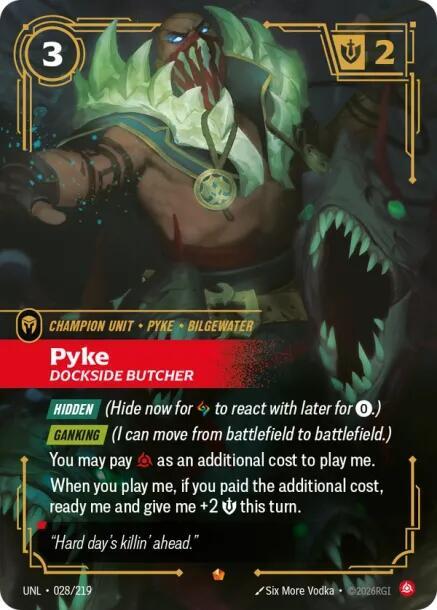 Pyke - Dockside Butcher 028/219 (Unleashed)  - Foil | Good Games North