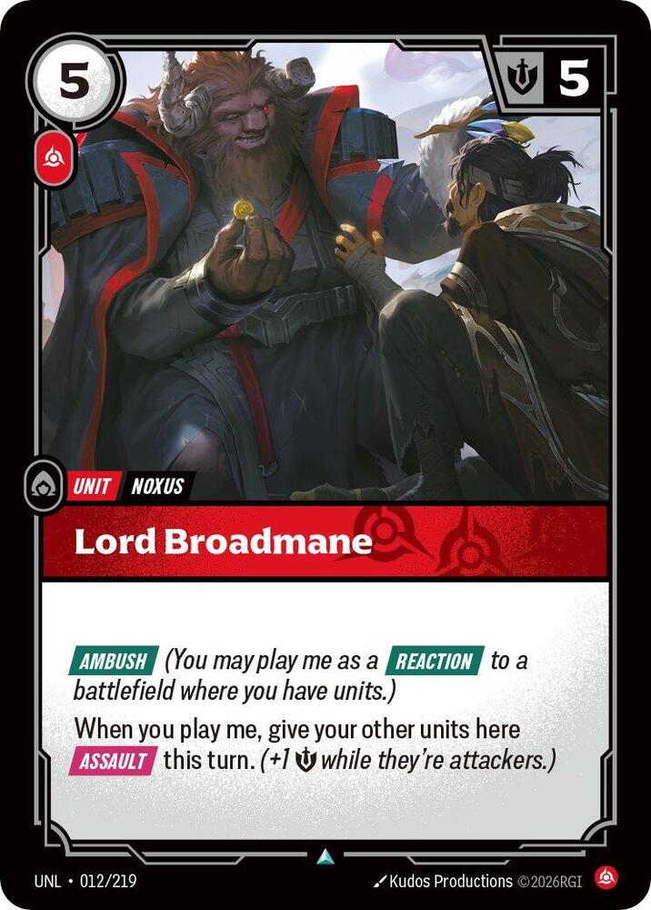 Lord Broadmane 012/219 (Unleashed)  | Good Games North