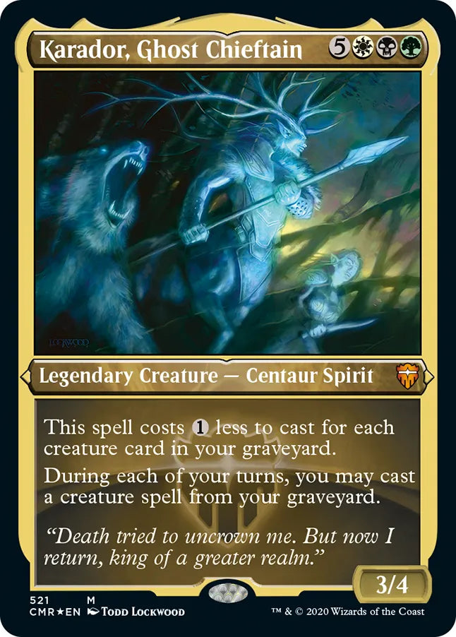 Karador, Ghost Chieftain 521 (Commander Legends)  - Etched Foil | Good Games North