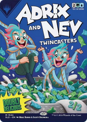 Adrix and Nev, Twincasters (Rainbow Foil) [Secret Lair Drop Series] | Good Games North