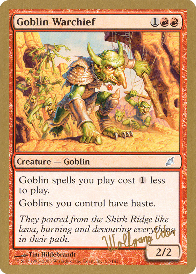 Goblin Warchief (Wolfgang Eder) [World Championship Decks 2003] | Good Games North