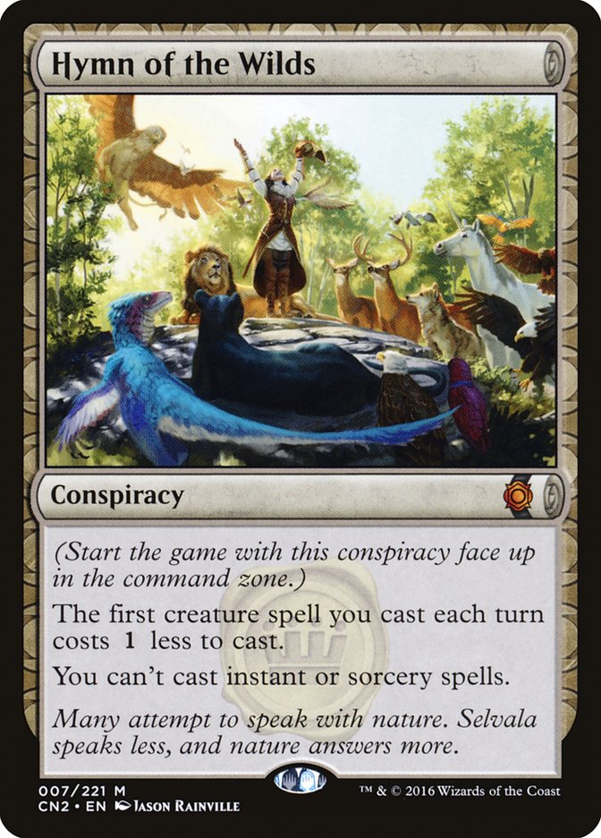 Hymn of the Wilds 7 (Conspiracy: Take the Crown)  | Good Games North