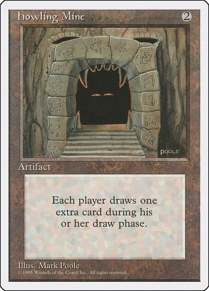 Howling Mine (Fourth Edition)  | Good Games North
