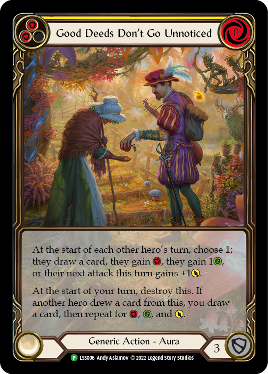 Good Deeds Don't Go Unnoticed [LSS006] (Promo)  Rainbow Foil | Good Games North