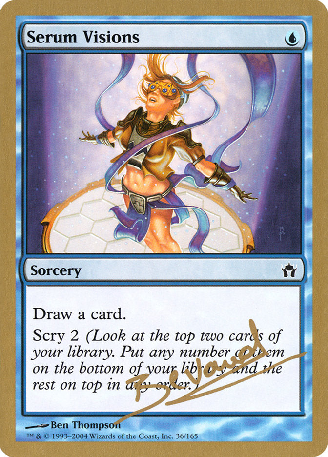 Serum Visions (Manuel Bevand) [World Championship Decks 2004] | Good Games North