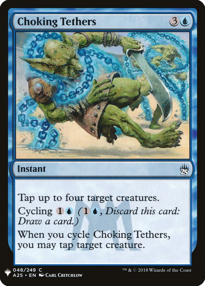 Choking Tethers [Mystery Booster] | Good Games North