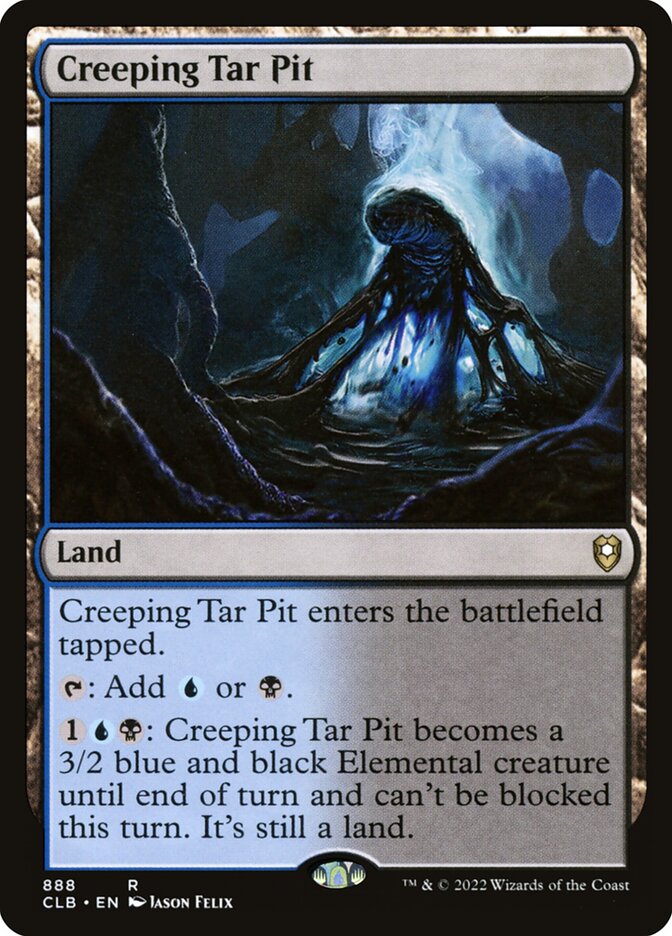 Creeping Tar Pit (Commander Legends: Battle for Baldur's Gate)  | Good Games North