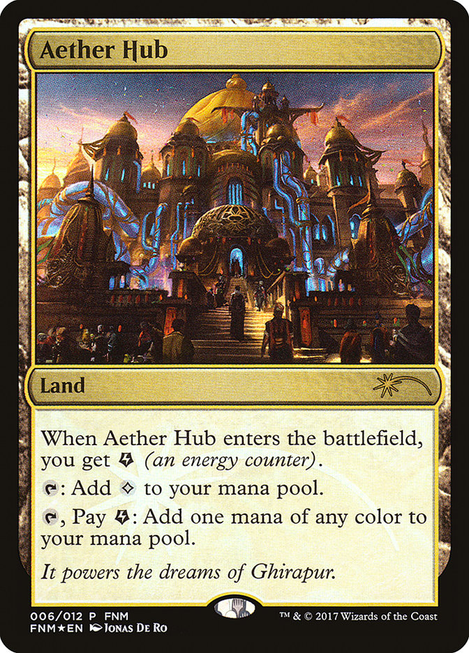 Aether Hub 6/12 (FNM Promos)  - Foil | Good Games North