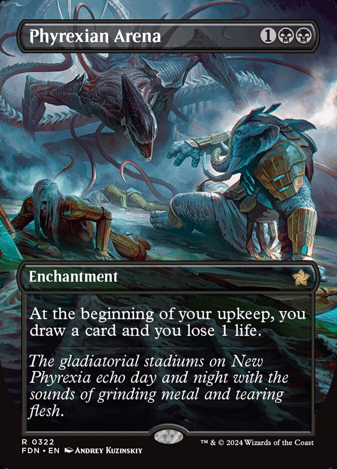 Phyrexian Arena 322/291 (Foundations)  - Borderless | Good Games North