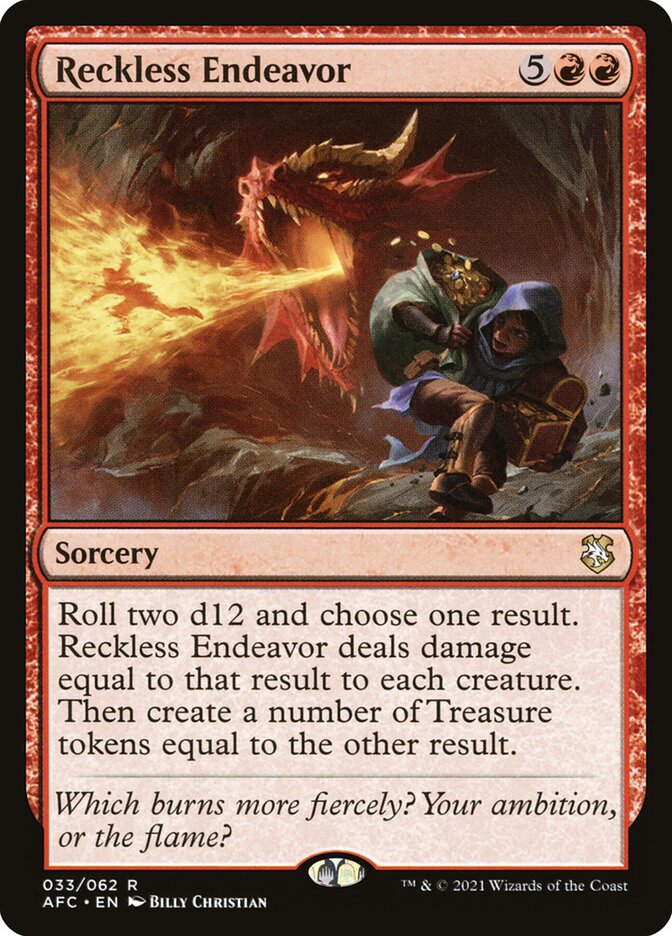 Reckless Endeavor 33 (Commander: Adventures in the Forgotten Realms)  | Good Games North