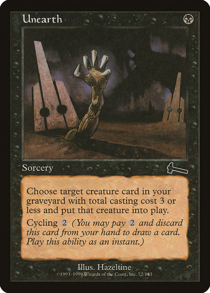 Unearth (Urza's Legacy)  | Good Games North
