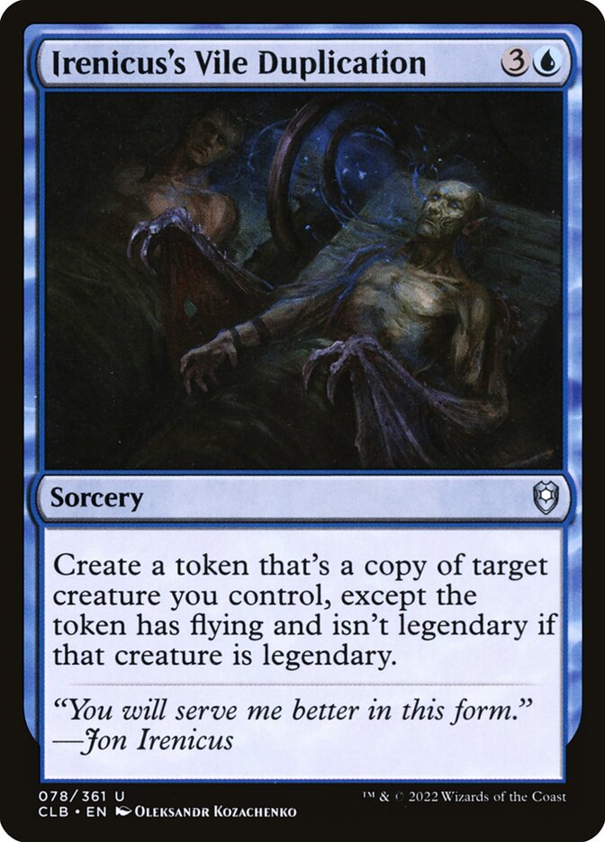 Irenicus's Vile Duplication 78 (Commander Legends: Battle for Baldur's Gate)  - Foil | Good Games North