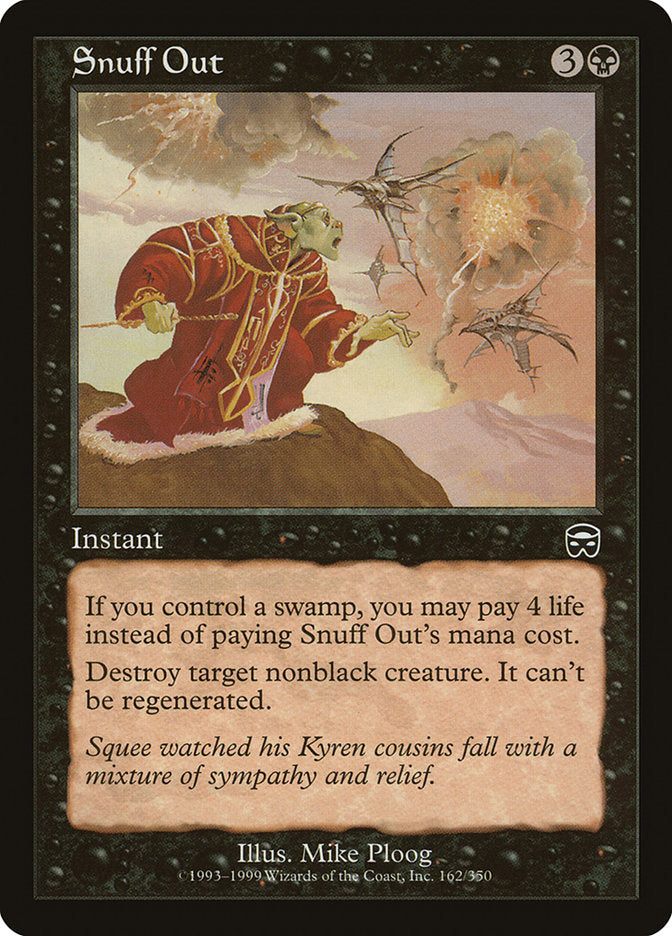 Snuff Out 162 (Mercadian Masques)  | Good Games North