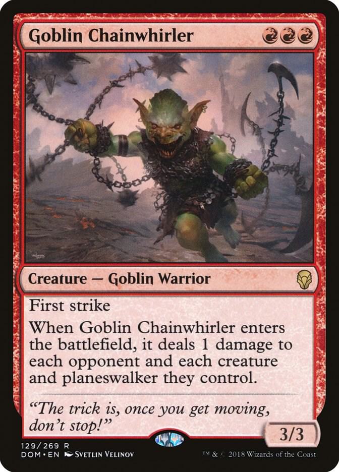 Goblin Chainwhirler 129/269 (Dominaria)  | Good Games North