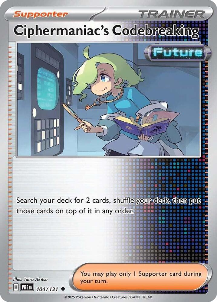 Ciphermaniac's Codebreaking 104/131 (SV: Prismatic Evolutions)  | Good Games North