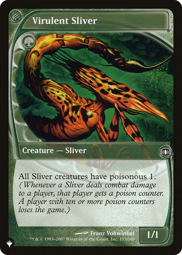 Virulent Sliver [The List] | Good Games North