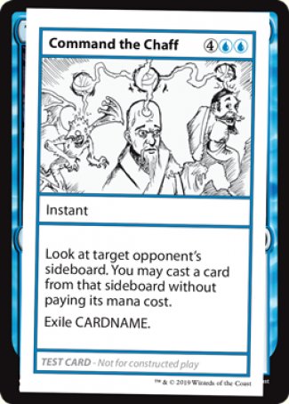Command the Chaff (2021 Edition) [Mystery Booster Playtest Cards] | Good Games North