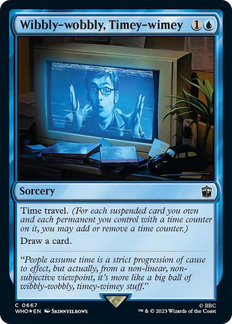 Wibbly-wobbly, Timey-wimey (Surge Foil) [Doctor Who] | Good Games North