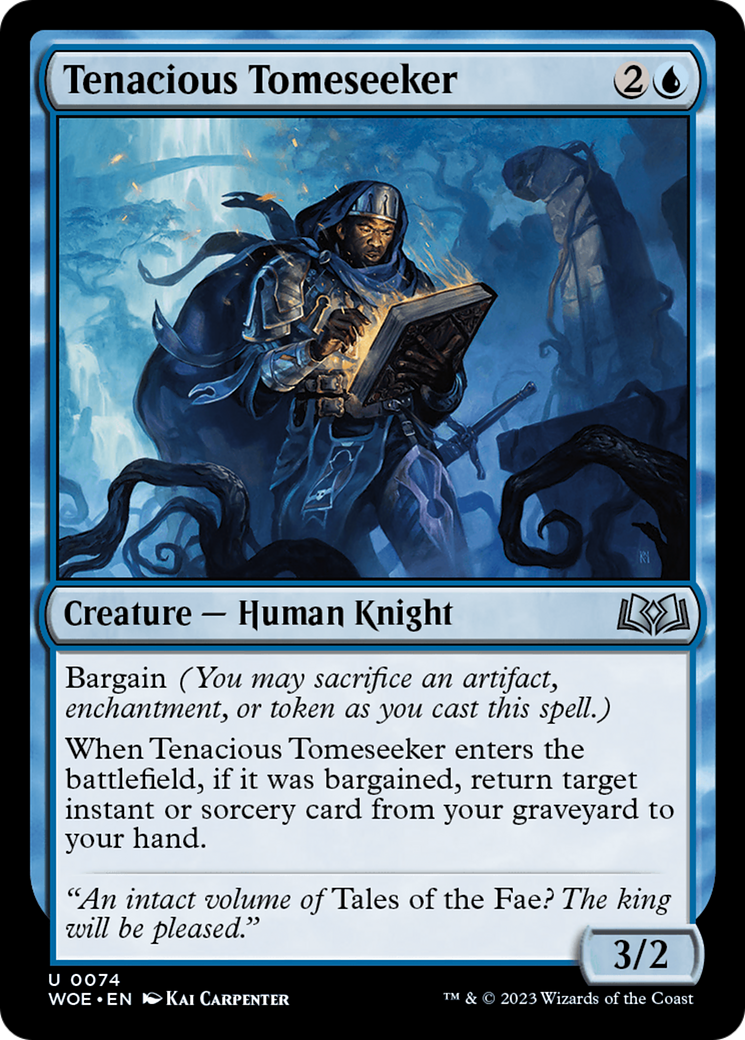 Tenacious Tomeseeker [Wilds of Eldraine] | Good Games North
