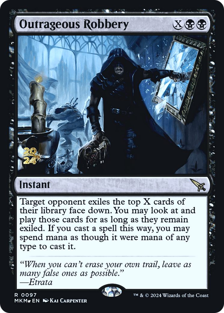 Outrageous Robbery [Murders at Karlov Manor Prerelease Promos] | Good Games North