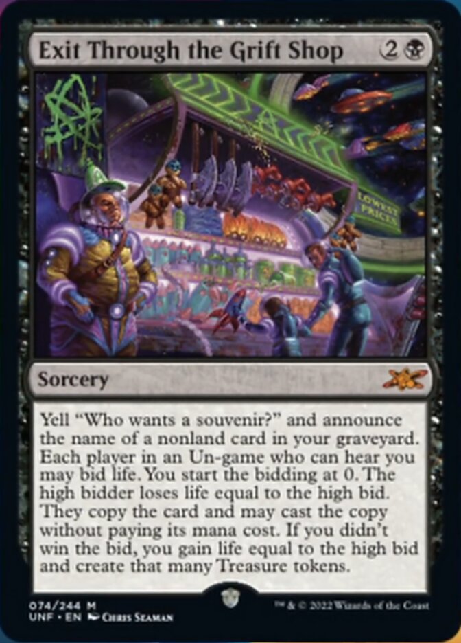 Exit Through the Grift Shop [Unfinity] | Good Games North