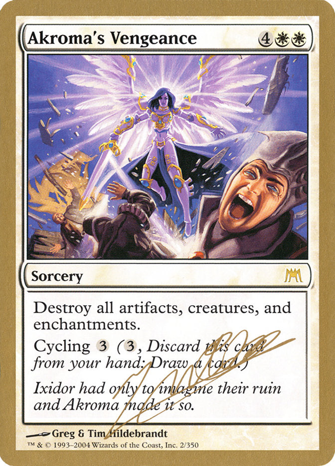Akroma's Vengeance (Julien Nuijten) [World Championship Decks 2004] | Good Games North