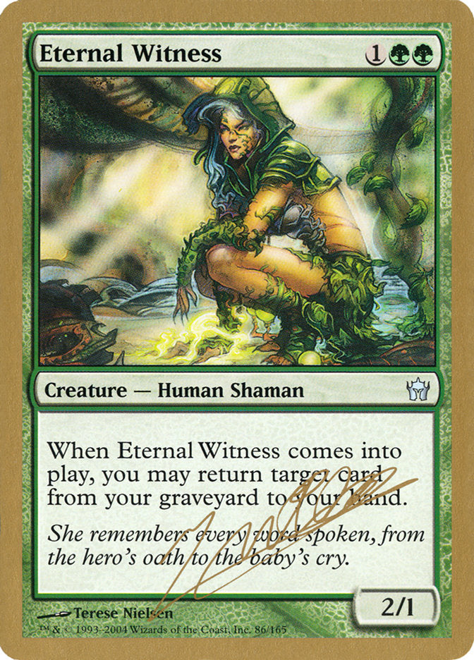 Eternal Witness (Julien Nuijten) [World Championship Decks 2004] | Good Games North