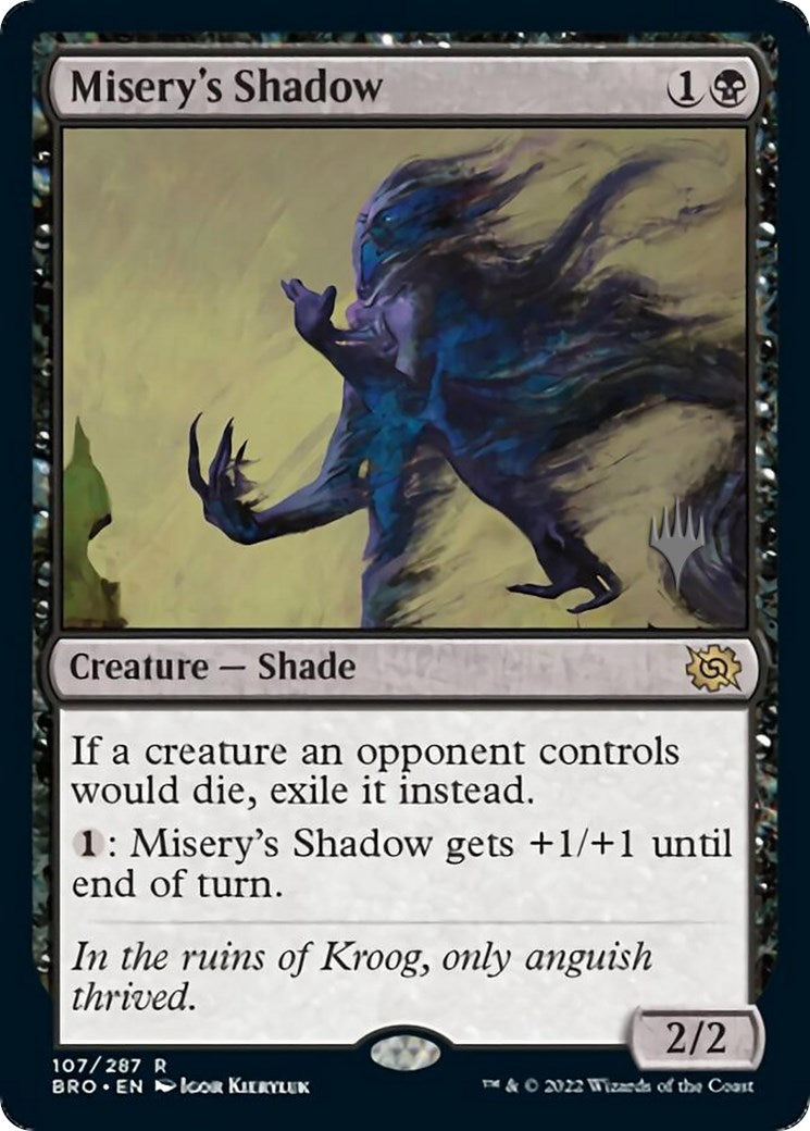 Misery's Shadow (Promo Pack) [The Brothers' War Promos] | Good Games North