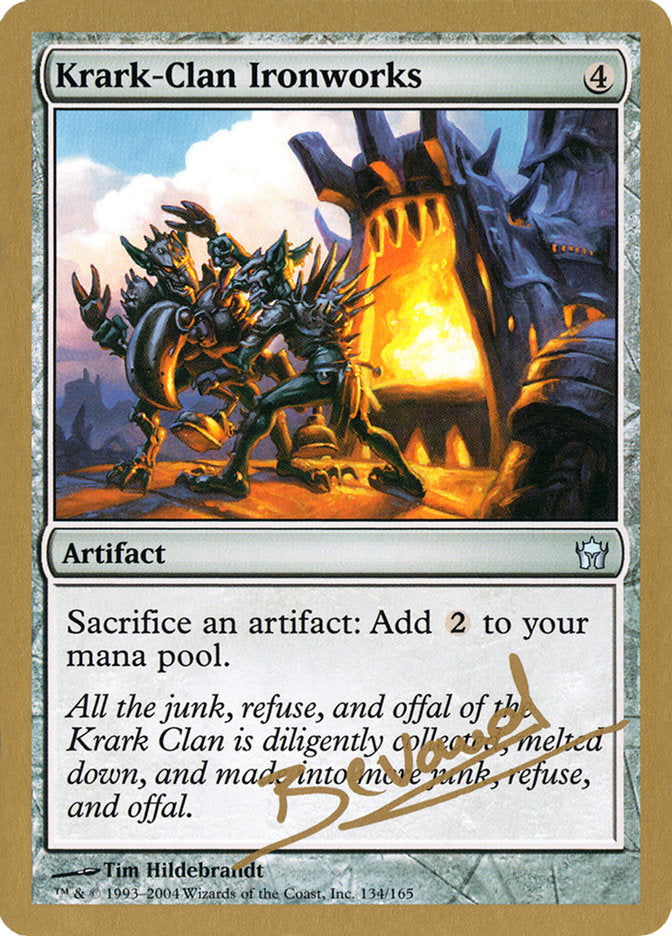 Krark-Clan Ironworks (Manuel Bevand) [World Championship Decks 2004] | Good Games North