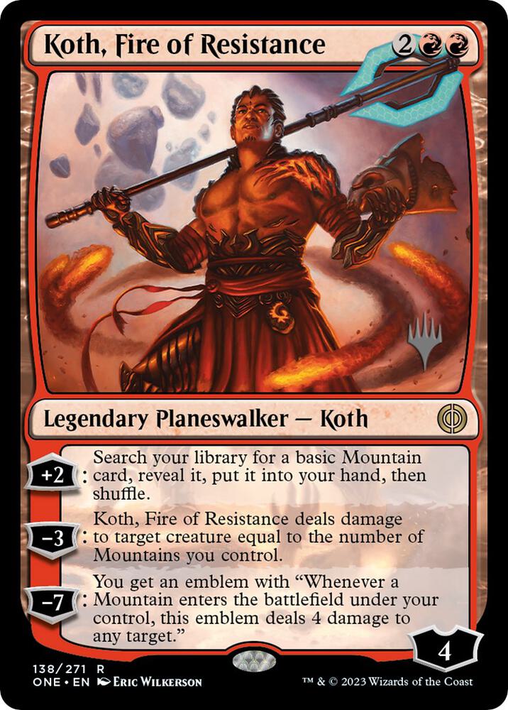 Koth Fire of Resistance (Promo Pack: Phyrexia: All Will Be One)  | Good Games North