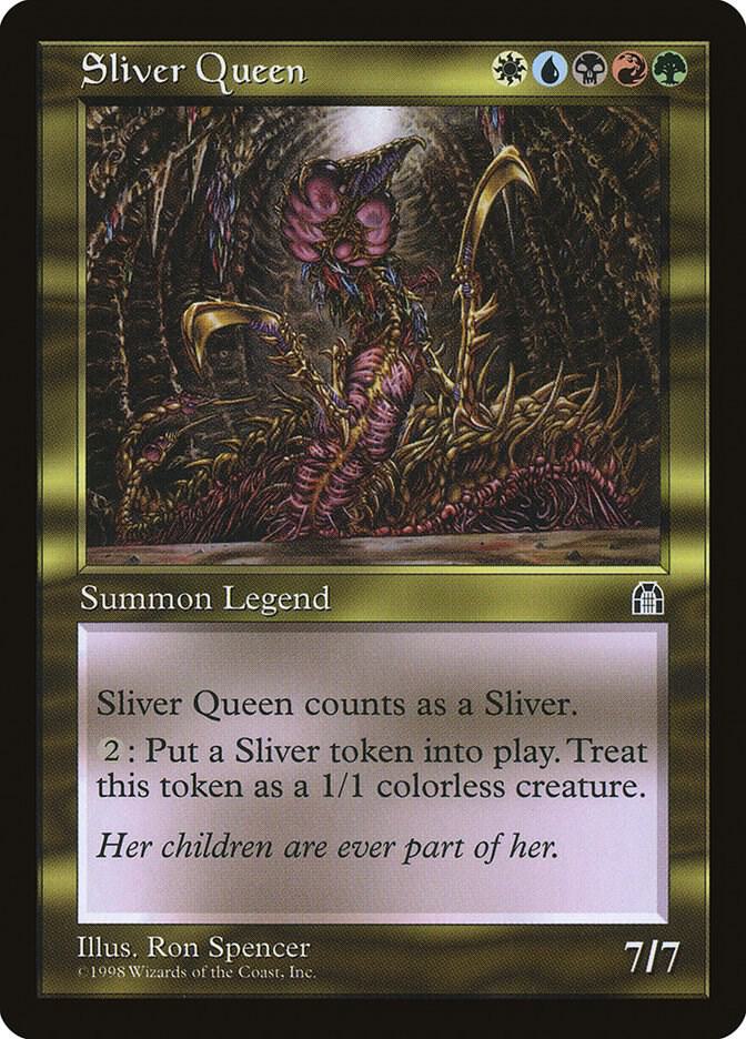 Sliver Queen (Stronghold)  | Good Games North