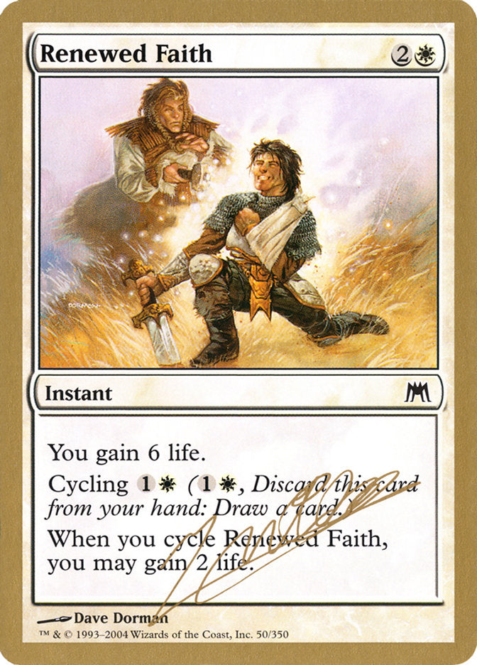Renewed Faith (Julien Nuijten) [World Championship Decks 2004] | Good Games North
