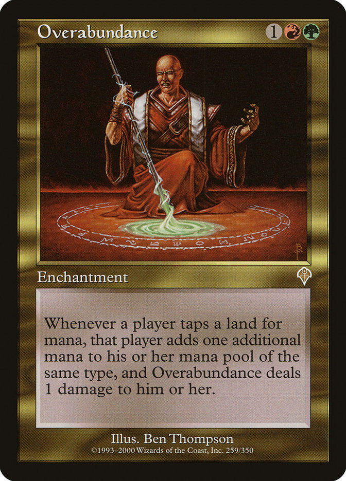 Overabundance 259/350 (Invasion)  | Good Games North