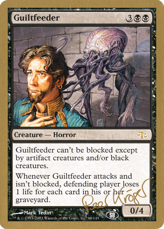 Guiltfeeder (Peer Kroger) (SB) [World Championship Decks 2003] | Good Games North